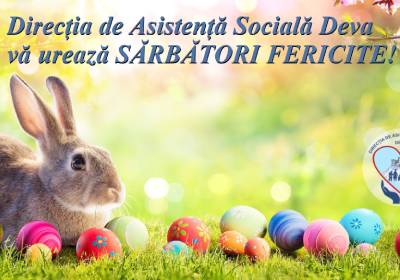 Direcția de Asistență Socială Deva vă urează SĂRBĂTORI FERICITE!